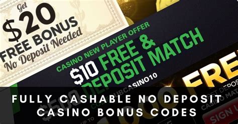 cashable no deposit casino bonuses